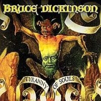 Bruce Dickinson - Tyranny Of Souls i gruppen Minishops / Iron Maiden / Bruce Dickinson hos Bengans Skivbutik AB (2645413)