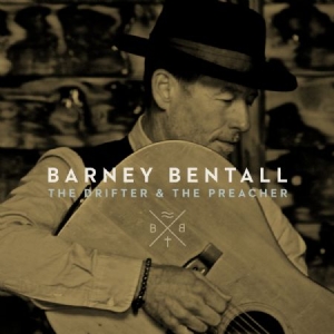 Bentall Barney - Drifter & The Preacher i gruppen CD / Pop hos Bengans Skivbutik AB (2645450)