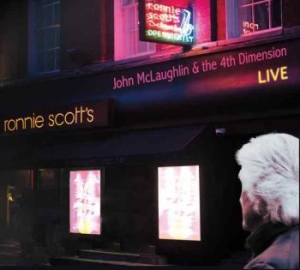 Mclaughlin John & 4Th Dimension - Live At Ronnie Scott's i gruppen CD / Jazz hos Bengans Skivbutik AB (2645466)