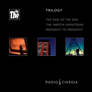The The - Radio Cineola:Trilogy - Deluxe i gruppen Minishops / The The hos Bengans Skivbutik AB (2645486)