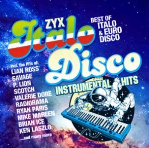 Blandade Artister - Zyx Italo Disco Instrumental Hits i gruppen CD / Dans/Techno hos Bengans Skivbutik AB (2714557)