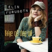 Furubotn Elin - Ikkje Gå Deg Vill i gruppen CD / Pop-Rock hos Bengans Skivbutik AB (2728637)