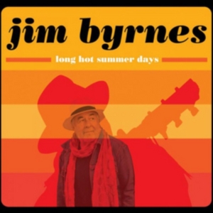 Byrnes Jim - Long Hot Summer Days i gruppen CD / Blues,Jazz hos Bengans Skivbutik AB (2765656)