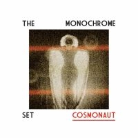 Monochrome Set - Cosmonaut i gruppen VINYL / Pop-Rock hos Bengans Skivbutik AB (2765664)