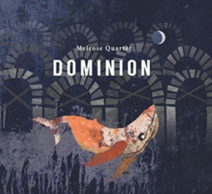 Melrose Quartet - Dominion i gruppen CD / Elektroniskt,World Music hos Bengans Skivbutik AB (2788544)