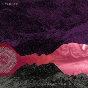 Sorxe - Matter & Void i gruppen VINYL / Hårdrock hos Bengans Skivbutik AB (2809574)