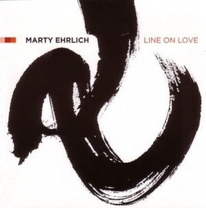 Ehrlich Marty - Line On Love i gruppen CD / Jazz/Blues hos Bengans Skivbutik AB (2813390)
