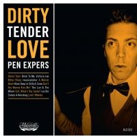 Pen Expers - Dirty Tender Love i gruppen CD / Pop-Rock hos Bengans Skivbutik AB (2813511)