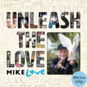 Mike Love - Unleash The Love (2-Cd) i gruppen CD / Pop-Rock hos Bengans Skivbutik AB (2851448)