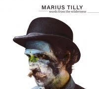 Tilly Marius - Words From The Wilderness i gruppen CD / Pop-Rock hos Bengans Skivbutik AB (2851494)