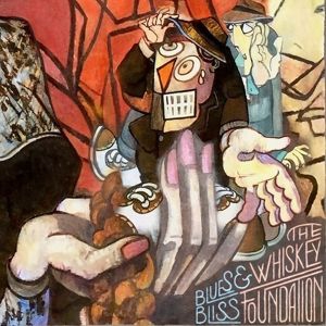 Whiskey Foundation - Blues And Bliss (+ Download) i gruppen VINYL / Pop-Rock hos Bengans Skivbutik AB (2851527)