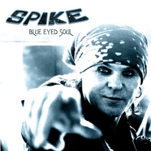 Spike - Blue Eyed Soul Plus Live In London i gruppen CD / Rock hos Bengans Skivbutik AB (2851537)