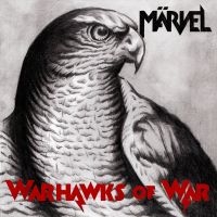 Märvel - Warhawks Of War i gruppen VINYL / Pop-Rock hos Bengans Skivbutik AB (2865964)