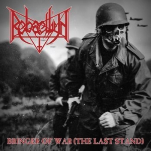 Rebaelliun - Bringer Of War i gruppen CD / Hårdrock/ Heavy metal hos Bengans Skivbutik AB (2873535)