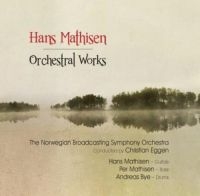 Mathisen Hans - Orchestral Works i gruppen CD / Jazz hos Bengans Skivbutik AB (2873617)