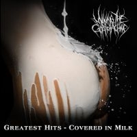 Milking The Goatmachine - Greatest Hits - Covered In Milk i gruppen CD / Hårdrock hos Bengans Skivbutik AB (2925264)