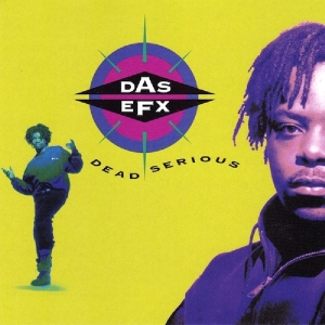 Das Efx - Dead Serious i gruppen VI TIPSAR / Klassiska lablar / Music On Vinyl hos Bengans Skivbutik AB (2951196)