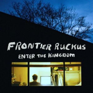 Frontier Ruckus - Enter The Kingdom i gruppen VINYL / Country hos Bengans Skivbutik AB (2998370)