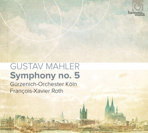 Gurzenich-Orchester Koln - Mahler Symphony No.5 i gruppen VI TIPSAR / Klassiska lablar / Harmonia Mundi hos Bengans Skivbutik AB (2999234)