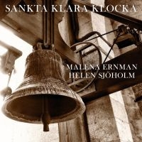 Malena Ernman / Helen Sjöholm - Sankta Klara Klocka i gruppen CD / Pop-Rock hos Bengans Skivbutik AB (3012655)