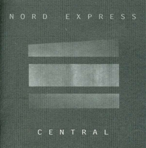 Nord Express - Central i gruppen CD / Pop-Rock hos Bengans Skivbutik AB (3013864)
