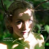 Nymark Lena - Trapped In The Silence i gruppen CD / Pop-Rock hos Bengans Skivbutik AB (3014006)