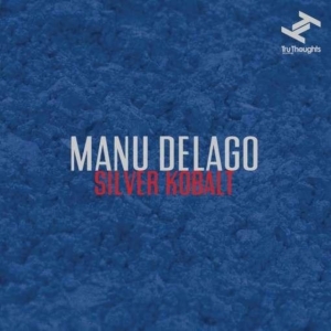 Delago Manu - Silver Kobalt i gruppen CD / Pop-Rock hos Bengans Skivbutik AB (3015782)