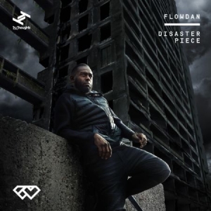 Flowdan - Disaster Piece i gruppen CD / Hip Hop-Rap hos Bengans Skivbutik AB (3015807)