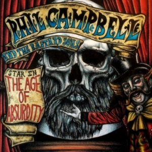 Phil Campbell And The Bastard - The Age Of Absurdity i gruppen CD / Pop-Rock hos Bengans Skivbutik AB (3017122)