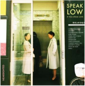 Speak Low If You Speak Love - Nearsighted i gruppen VINYL / Rock hos Bengans Skivbutik AB (3019907)