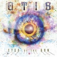 Otis - Eyes Of The Sun i gruppen CD / Pop-Rock hos Bengans Skivbutik AB (3025084)