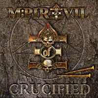 M:Pire Of Evil - Crucified i gruppen CD / Hårdrock hos Bengans Skivbutik AB (3025121)