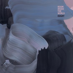 Ought - Room Inside The World i gruppen VINYL / Rock hos Bengans Skivbutik AB (3028486)