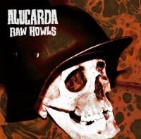 Alucarda - Raw Howls i gruppen CD / Hårdrock hos Bengans Skivbutik AB (3028543)