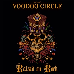 Voodoo Circle - Raised On Rock (Ltd Digi W/Bonus) i gruppen CD / Hårdrock hos Bengans Skivbutik AB (3029827)