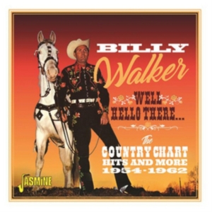 Walker Billy - Well, Hello There i gruppen CD / Country hos Bengans Skivbutik AB (3034389)
