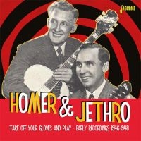 Homer And Jethro - Take Off Your Gloves And Play i gruppen CD / Country hos Bengans Skivbutik AB (3034390)