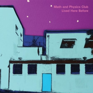 Math And Physics Club - Lived Here Before i gruppen VINYL / Rock hos Bengans Skivbutik AB (3034776)