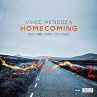 Mendoza Vince - Homecoming i gruppen CD / Jazz hos Bengans Skivbutik AB (3034859)