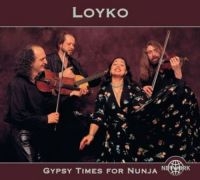 Loyko - Gypsy Times For Nunja i gruppen CD / World Music hos Bengans Skivbutik AB (3041969)