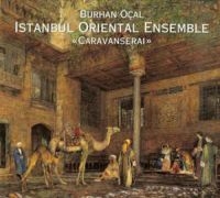 Burhan Öcal & Istanbul Oriental - Caravanserai i gruppen CD / World Music hos Bengans Skivbutik AB (3041971)