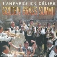 Blandade Artister - Golden Brass Summit - Fanfares i gruppen CD / Pop-Rock hos Bengans Skivbutik AB (3041974)