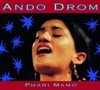 Ando Drom - Phari Mamo i gruppen CD / World Music hos Bengans Skivbutik AB (3041988)