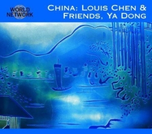 Louis Chen & Friends Ya Dong - China i gruppen CD / Worldmusic/ Folkmusik hos Bengans Skivbutik AB (3041992)