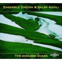 Ensemble Dastan & Salar Aghili - Endless Ocean i gruppen CD / World Music hos Bengans Skivbutik AB (3042035)