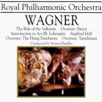 Royal Philharmonic Orchestra /Handl - Wagner: The Ride Of The Valkyr i gruppen CD / Pop-Rock hos Bengans Skivbutik AB (3042078)