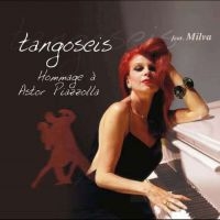 Tango Seis Feat. Milva - Hommage A Astor Piazzolla i gruppen CD / World Music hos Bengans Skivbutik AB (3042155)