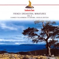 Bostock Douglas/Chamber Philharmoni - French Orchestral Miniatures 2 i gruppen CD / Pop-Rock hos Bengans Skivbutik AB (3042182)