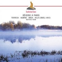 From Mathias - Bach: Reverie A Paris i gruppen CD / Pop-Rock hos Bengans Skivbutik AB (3042247)