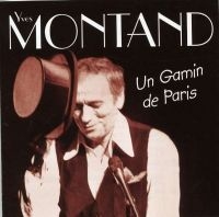 Montand Yves - Un Gamin De Paris i gruppen CD / Pop-Rock hos Bengans Skivbutik AB (3042265)